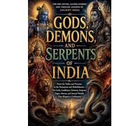 Gods, Demons, and Serpents of India