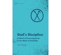 God's Discipline: A Word of Encouragement in the Midst of Hardship