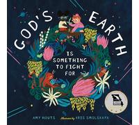 God's Earth Is Something to Fight For