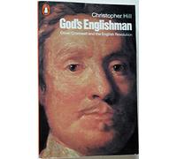God's Englishman: Oliver Cromwell and the English Revolution
