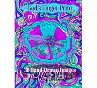 God's Finger Print: Scriptural Blessings And Faith Motivations Hand-Drawn 30 Page Coloring Book