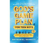 God's Game Plan for Teen Boys: Unlocking Your Purpose and Crushing Life's Challenges with Biblical Wisdom: A Fun, Faith-Filled Guide to Navigating the Teen Years and Beyond: 1