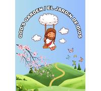 GOD'S GARDEN/EL JARDíN DE DIOS: A CHRISTIAN & CATHOLIC COLORING BOOK FOR KIDS AND FAMILIES