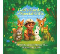 God's Garden of Special Gifts: A Search for the Fruit of the Spirit