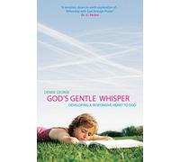 God's Gentle Whisper: Developing a Responsive Heart to God (Focus for Women)