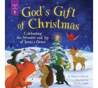 God's Gift of Christmas: Celebrating the Wonder and Joy of Jesus's Grace (Forest of Faith Books)