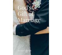 God's Gift of Marriage