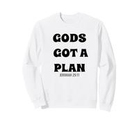 Gods Got A Plan Bible Verse Jeremiah 29:11 Sweatshirt