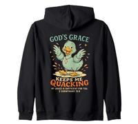 God's Grace Keeps Me Quacking Christian Duck Zip Hoodie