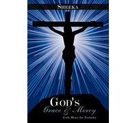 God's Grace & Mercy: Gods Mercy For Tashieka