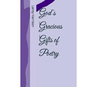 God's Gracious Gifts of Poetry