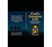 God's Greatest Gift: A Christmas Coloring & Activity Book (Bible Heroes & Miracles)