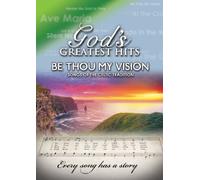 God's Greatest Hits: Be Thou My Vision [DVD] [Region 1] [US Import] [NTSC]