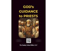 God's Guidance to Priests: Red-Letter Edition (God and Jesus Christ), Based on the King James Version, Outline Format, Jesus's Bloodline Highlighted