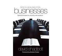 God's Healing for Businesses