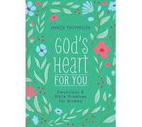 God's Heart for You: Devotions & Bible Promises for Women