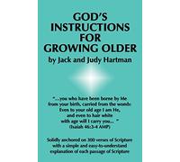 God's Instructions for Growing Older