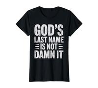 God's Last Name is Not Damn It Church Sarcasm Jokes - Value Graphic T-Shirt