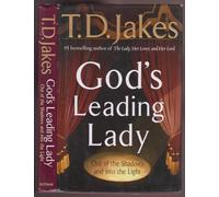 God's Leading Lady: Claiming Your Place in God's Spotlight