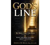 God's Line: What the Bible Teaches about Holiness