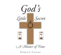 God's Little Secret: A Matter of Time
