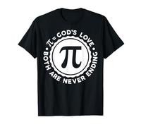 God's Love Both are Never Ending 3.1416 Math Lover Pi Day T-Shirt