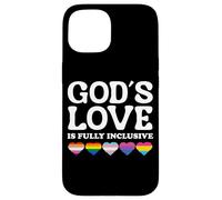 God's Love Is Fully Inclusive LGBTQIA+ Gay Pride Christian Case for iPhone 15