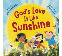 God's Love Is Like Sunshine