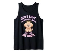 God's Love is Unconditional Just Like My Dog's ChristianPets Tank Top