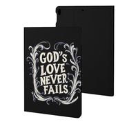 God's Love Never Fails Case Compatible with iPad 10th (10.9in) iPad 9th / 8th / 7th Generation (2021/2020/2019)