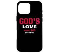 God's Love Never Fails Psalm 136 Bible Verse Case for iPhone 16 Pro Max