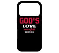 God's Love Never Fails Psalm 136 Bible Verse Case for iPhone 17 Pro