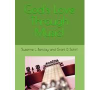 God's Love Through Music!: 40 Christian Music Artist Devotional.