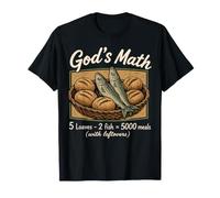 God's Math 5 Loaves 2 Fish 5000 Meals Christian Jesus Bible T-Shirt