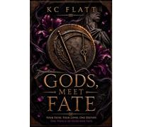 Gods, Meet Fate
