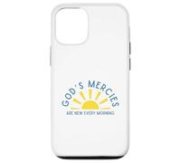 God's Mercies Are New Every Morning Inspirational Encourage Case for iPhone 12/12 Pro