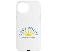 God's Mercies Are New Every Morning Inspirational Encourage Case for iPhone 15 Plus