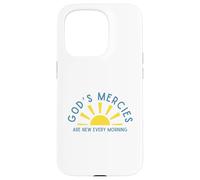 God's Mercies Are New Every Morning Inspirational Encourage Case for iPhone 15 Pro