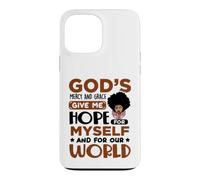 God's mercy grace give me hope for Christian black women Case for iPhone 13 Pro Max
