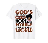God's Mercy Grace give me Hope for Christian Black Women Value Graphic T-Shirt, Men, White, S