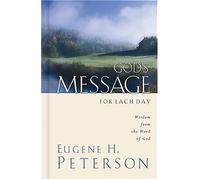 God's Message for Each Day: Wisdom from the Word of God