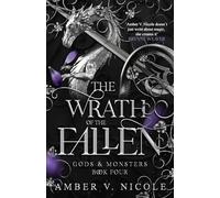 The Wrath of the Fallen: The spicy and epic dark romantasy TikTok must-read and instant New York Times bestseller! (Gods and Monsters)