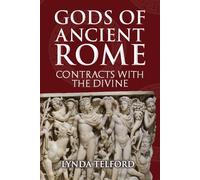 Gods of Ancient Rome: Contracts with the Divine