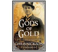 Gods of Gold: A New Police Procedural Series Set in Late Nineteenth Century Leeds: 1 (A Tom Harper Mystery)