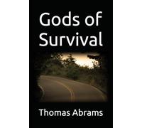 Gods of Survival
