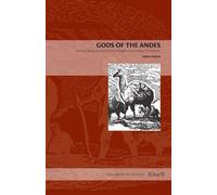 Gods of the Andes: An Early Jesuit Account of Inca Religion and Andean Christianity (Latin American : Written by Sabine Hyland, 2011 Edition, Publisher: Pennsylvania State University Press [Paperback]