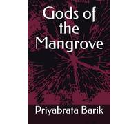Gods of the Mangrove