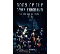 Gods Of The Seven Kingdoms: The Yoruba Pantheon