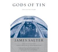 Gods of Tin: The Flying Years