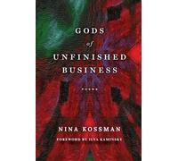 GODS of UNFINISHED BUSINESS